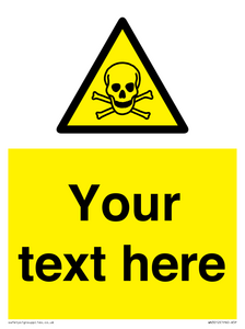 Custom Toxic Safety Sign